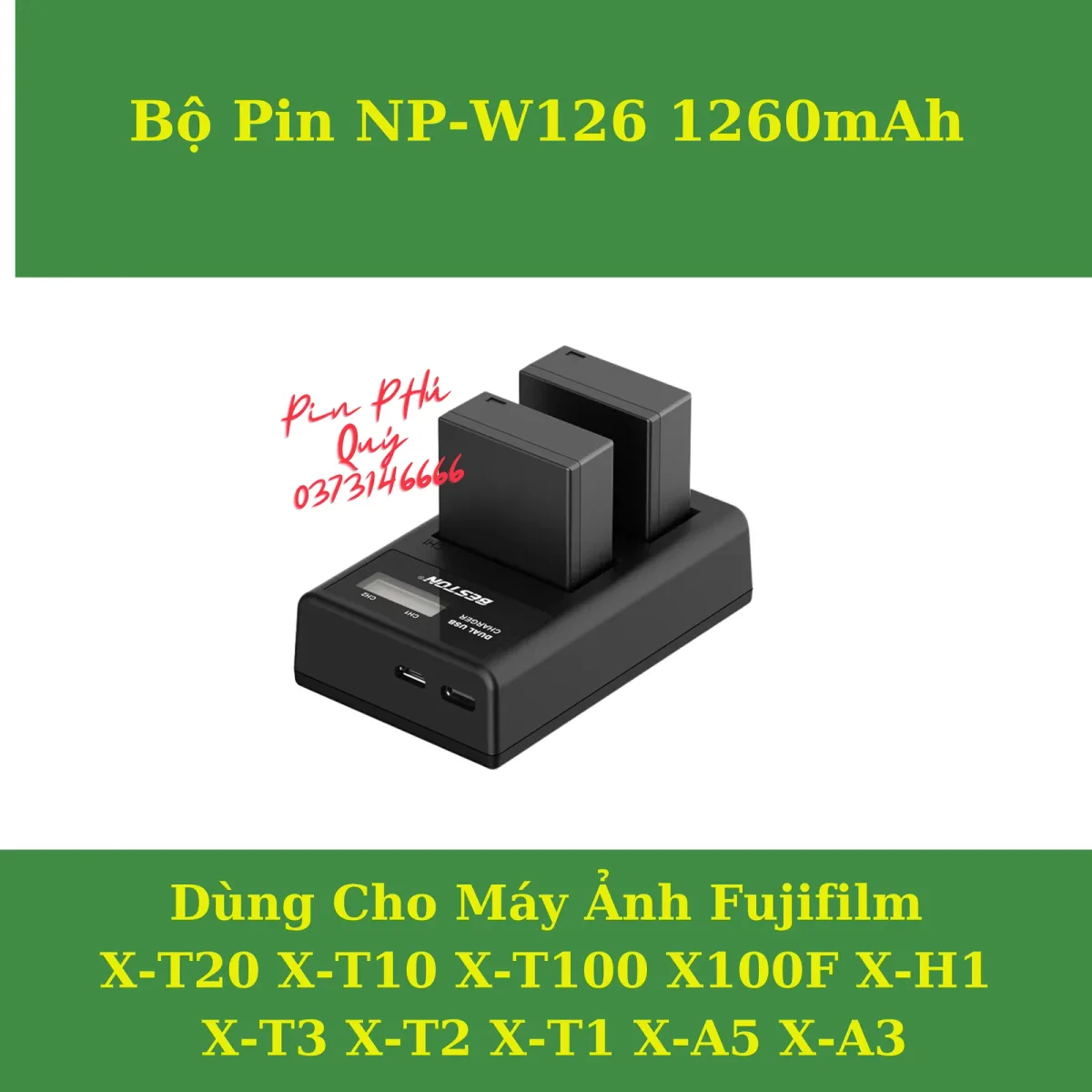 Bộ 2 Pin + Sạc Đôi Fujifilm NP-W126/W126S Beston - Pin Phú Quý