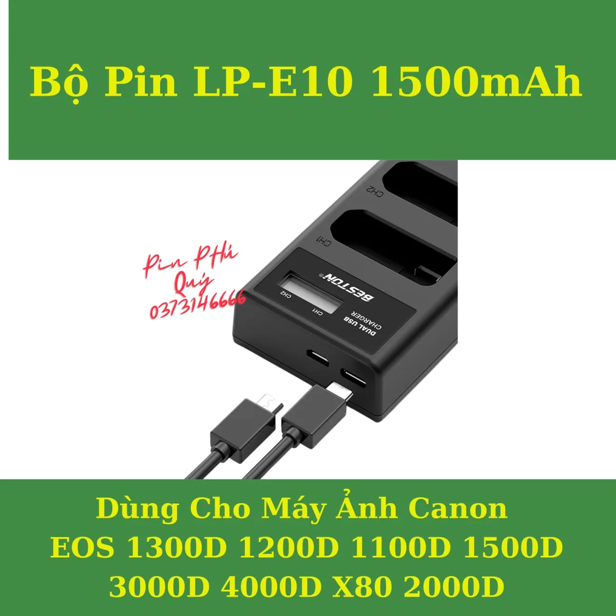 Bộ Pin LP-E10 1500mAh - Pin Phú Quý