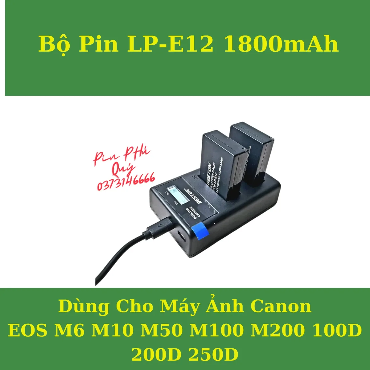 Bộ Pin LP-E12 1800mAh Beston - Pin Phú Quý