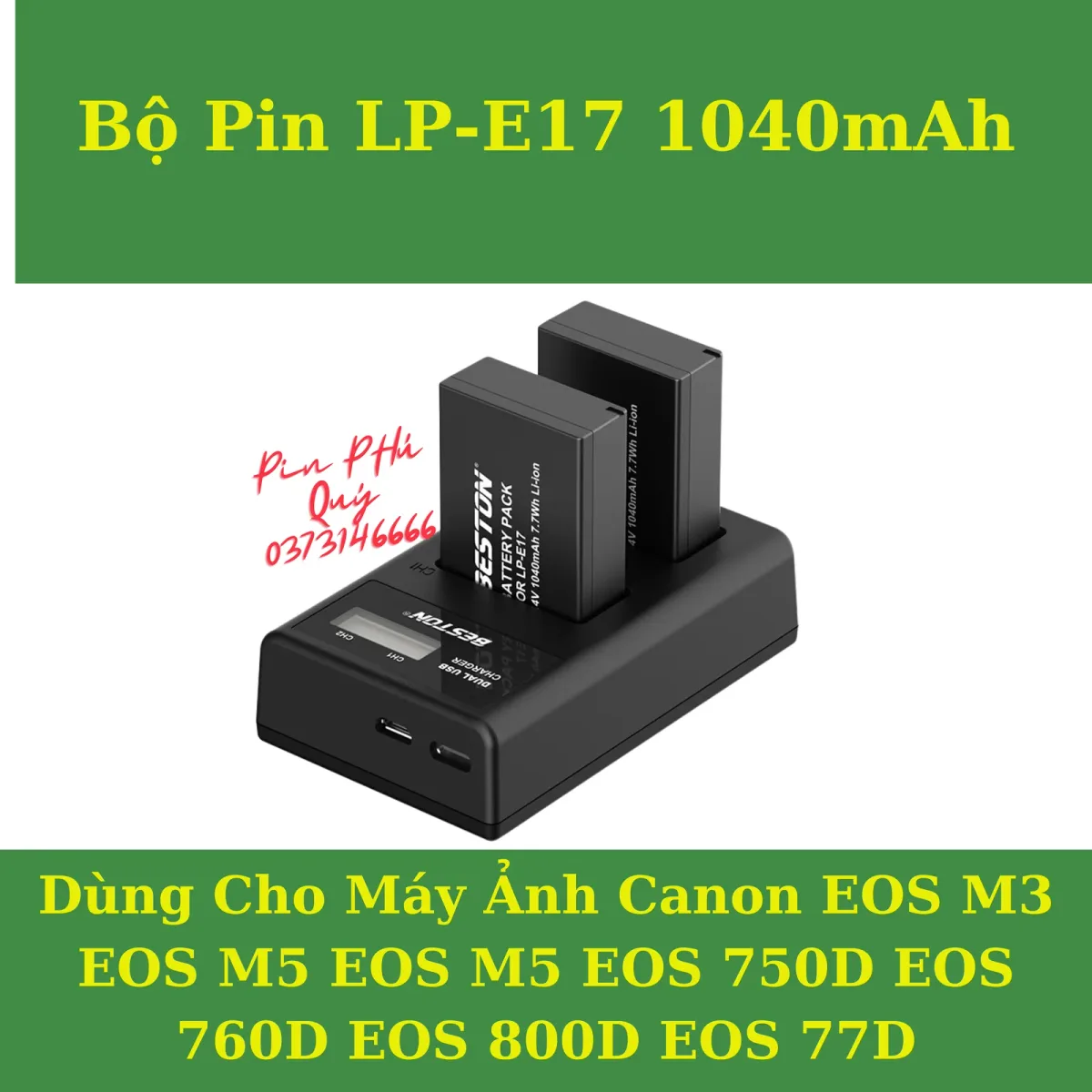 Bộ pin sạc Ravpower LP-E17 - Pin Phú Quý