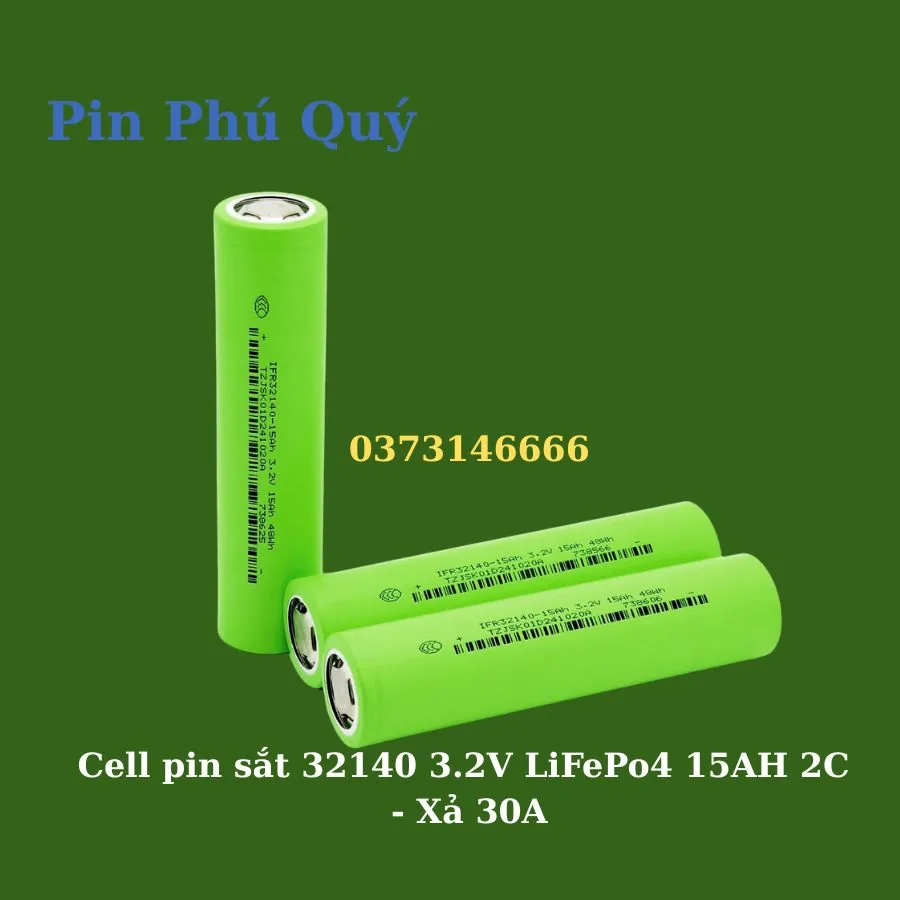 Cell pin sắt 32140 3.2V LiFePo4 15AH 2C – Xả 30A