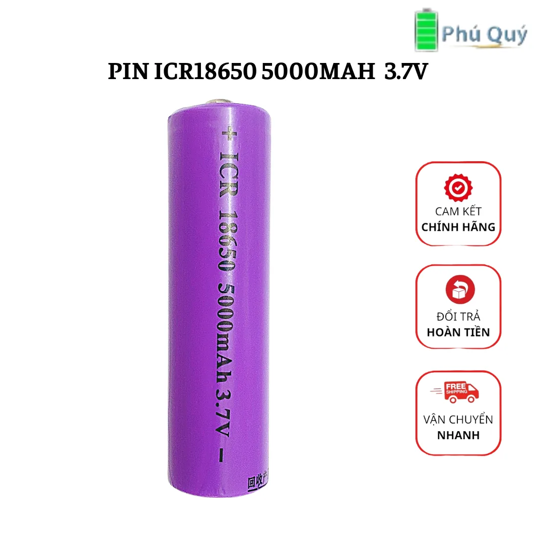 PIN ĐẦU NHÔ ICR 18650 5000MAH 3.7V-CHÍNH HÃNG - Pin Phú Quý