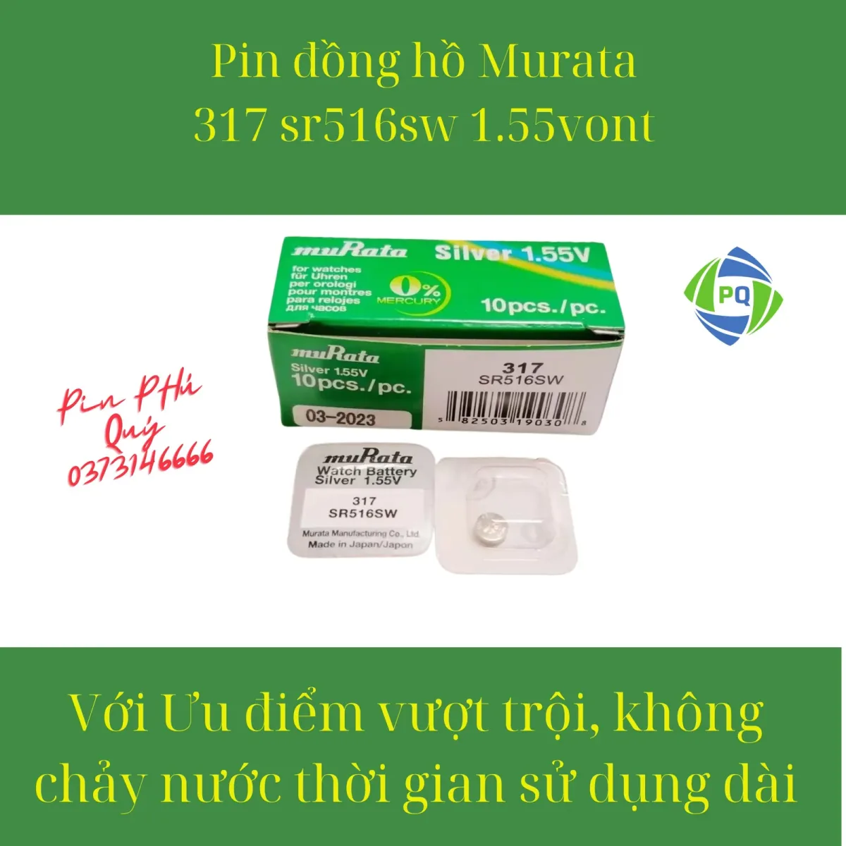Pin đồng hồ MuRata SR516SW _Pin 317 1.55vont Chính hãng made in Japan - Pin Phú Quý