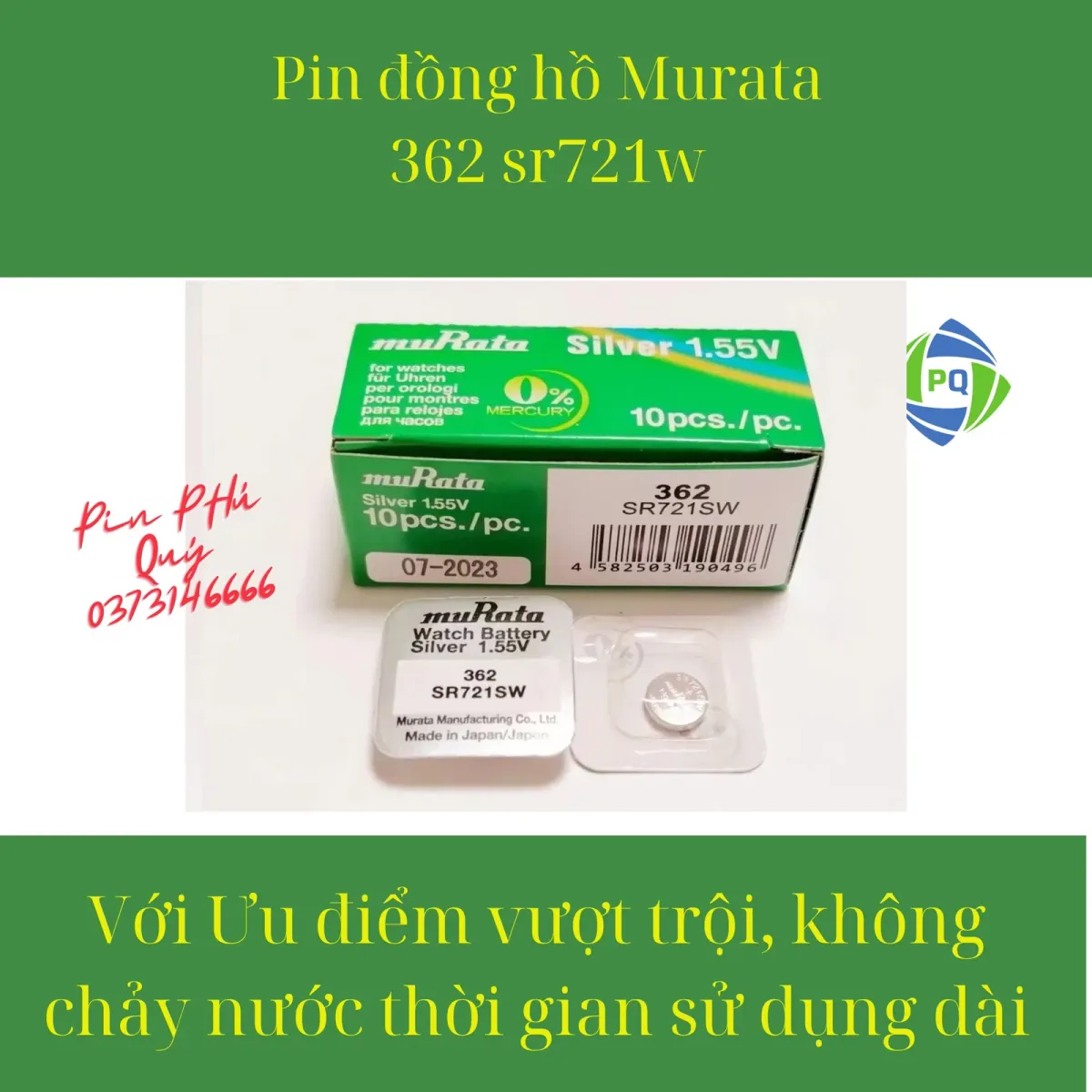 Pin đồng hồ MuRata SR721SW _Pin 362 1.55vont Chính hãng made in Japan - Pin Phú Quý