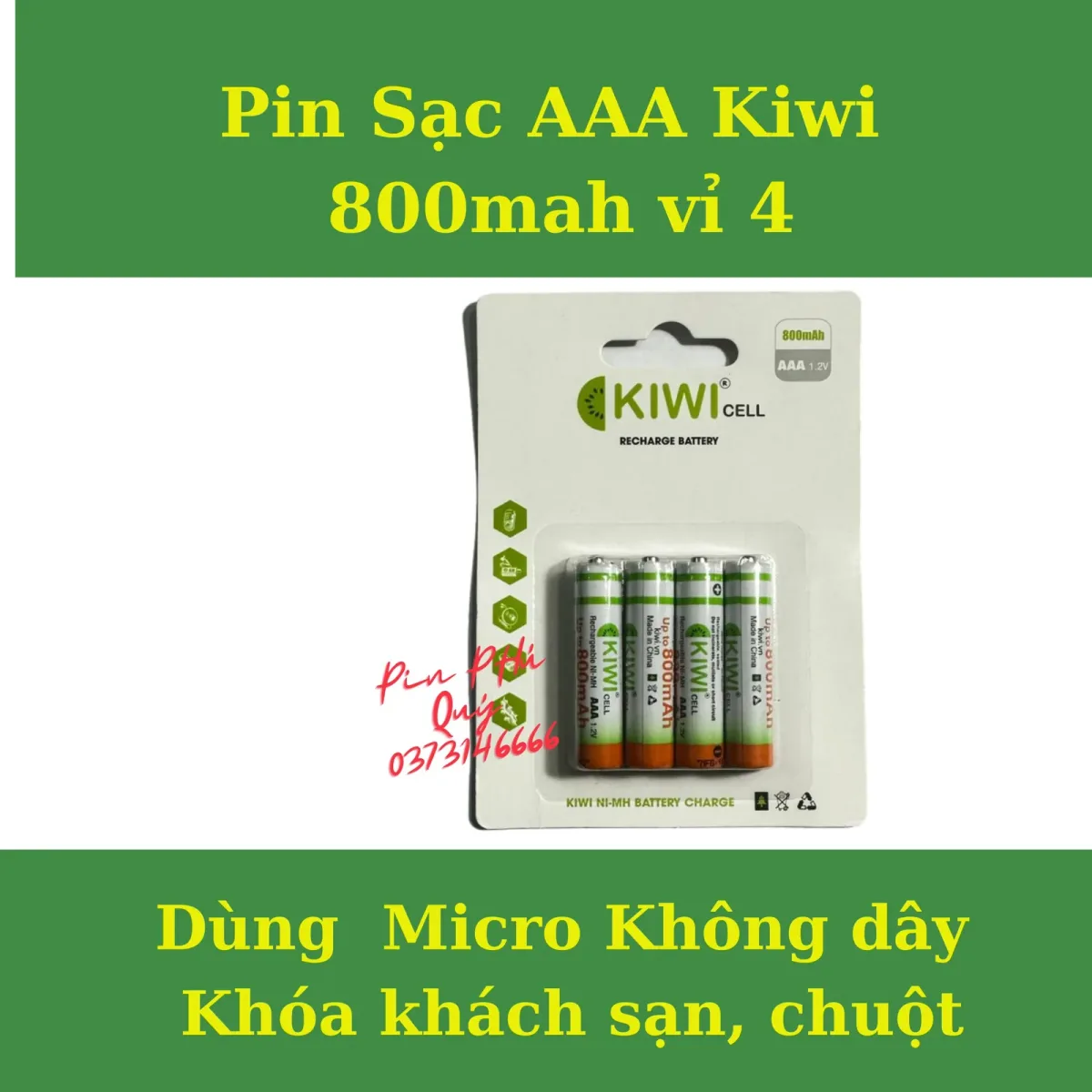 Pin Sạc aaa Kiwi 800mah vỉ 4 viên chính hãng - Pin Phú Quý