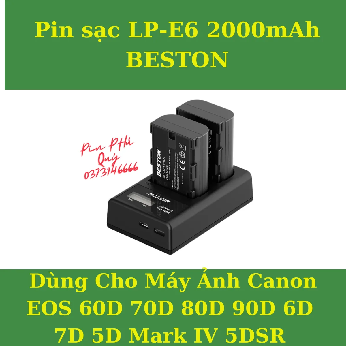Pin sạc LP-E6 2000mAh BESTON - Pin Phú Quý