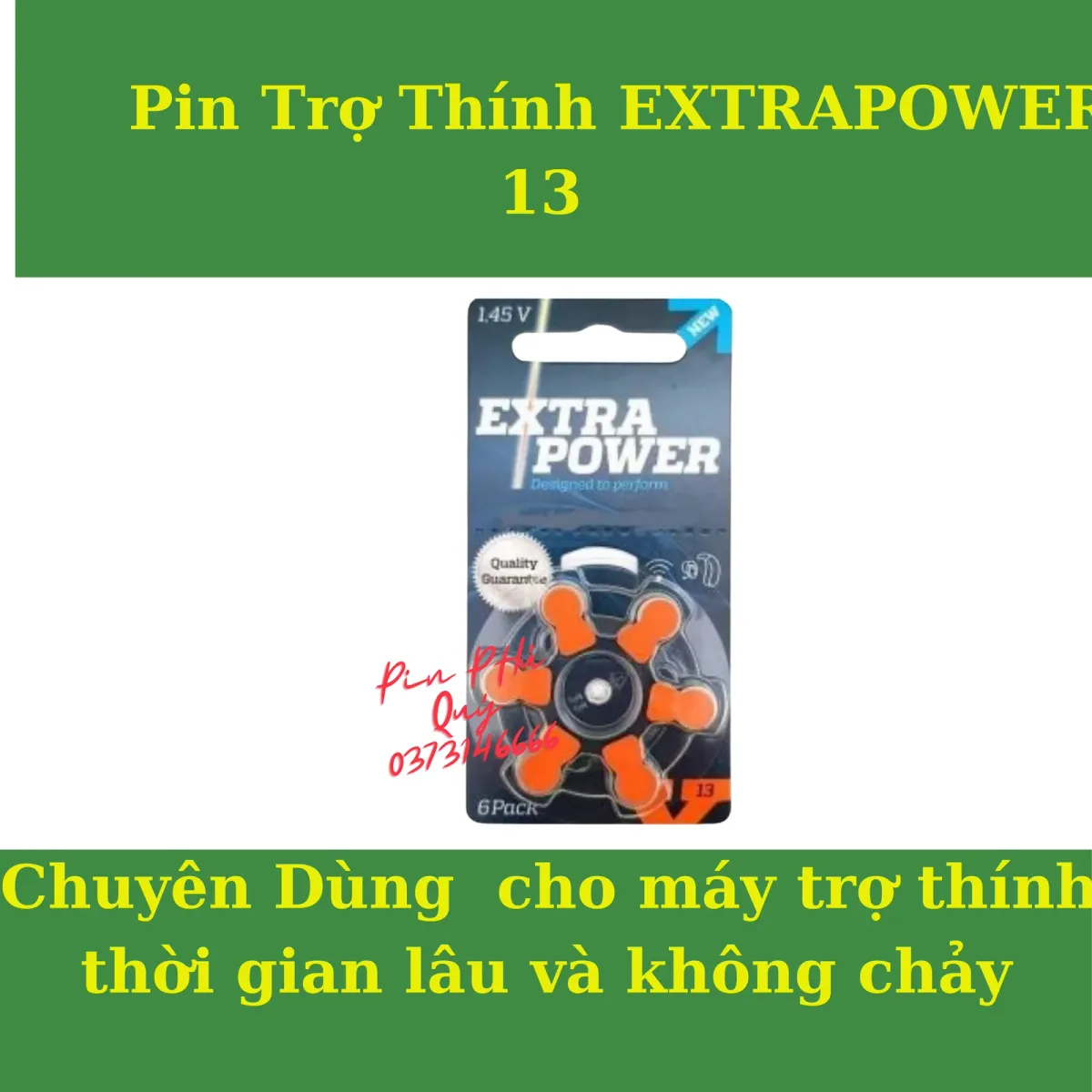 Pin Trợ Thính EXTRAPOWER 13 - Pin Phú Quý